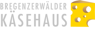 Das Bregenzerwälder Käsehaus Spezialitäten GmbH